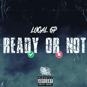 Ready Or Not (Explicit)