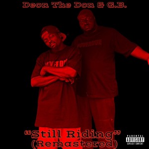 Still Riding (Remastered|Explicit)