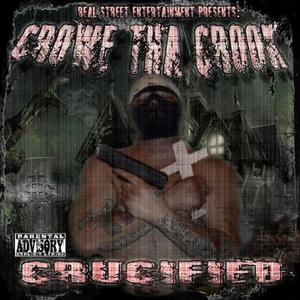 CRUSIFIED (Explicit)