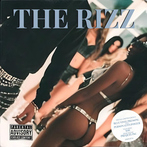 The Rizz (Explicit)