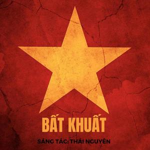 BẤT KHUẤT (feat. Vô Tri Band)