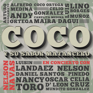 Coco y Su Sabor Matancero en Concierto con Nelson Navas