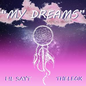My Dreams (feat. Theleox)