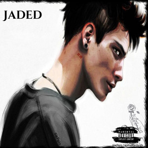 Jaded (Explicit)