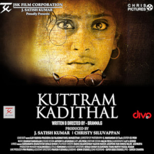 Kuttram Kadithal (Original Motion Picture Soundtrack)