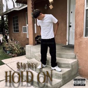 Hold on (Explicit)