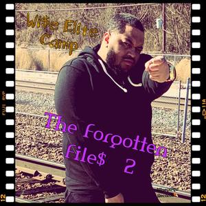 The Forgotten File$  2 (Explicit)