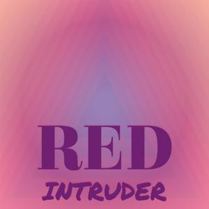 Red Intruder
