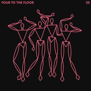 Four to the Floor 23