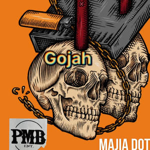 Gojah (Explicit)