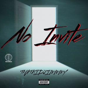 No Invite (Explicit)