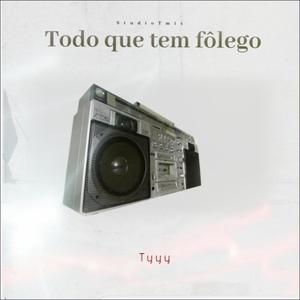 Todo que tem folego (Studiotmix)