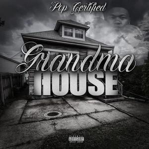 Grandma House (Explicit)