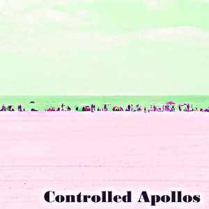 Controlled Apollos