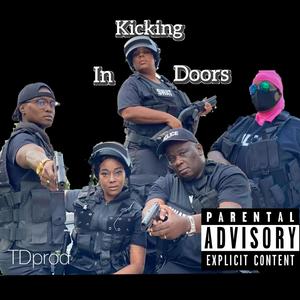 Kicking In Doors (feat. Mafia Shakur & Ray Lugar) [Explicit]