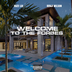 Welcome To the FORBES (Explicit)