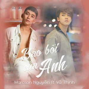 Bảo Bối Của Anh (feat.Vũ Thịnh)