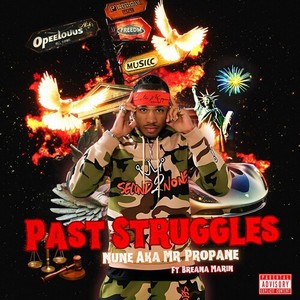 Past Struggles (Explicit)