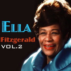 The Best Of Ella Fitzgerald, Vol. 2