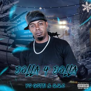 Dolla 4 Dolla (Explicit)