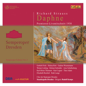 Daphne, Op. 82, TrV 272 - Daphne, Op. 82, TrV 272: Furchtbare Schmach dem Gotte! (Live) (Live)
