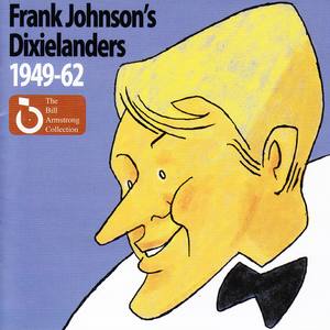 Frank Johnson's Dixielanders 1949-62