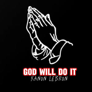 God Will Do It