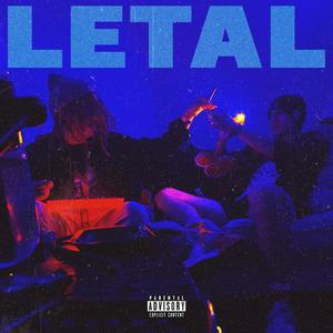 Letal (feat. Benjizao) (Explicit)