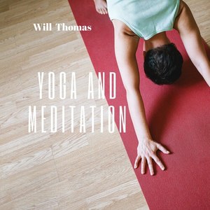 Yoga and Meditation