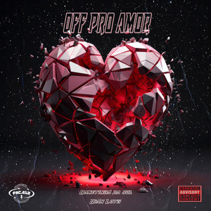 Off pro amor (Explicit)