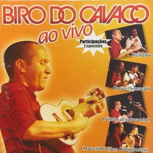 Biro do Cavaco Ao Vivo