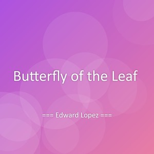 Butterfly of the Leaf