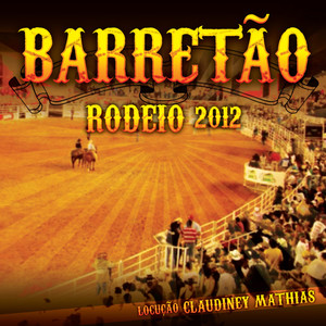 Barretão Rodeio 2012