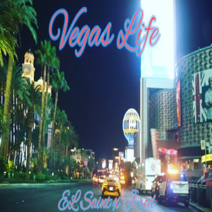 Vegas Life (Explicit)