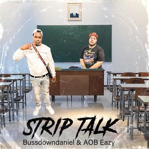 Strip Talk (feat. AOB Eazy) [Explicit]