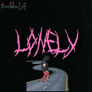 Lonely (Explicit)
