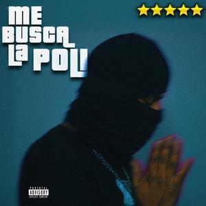 Me Busca La Poli