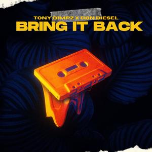 Bring It Back (Explicit)