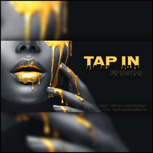 Tap in (Explicit)