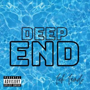 deep end (Explicit)