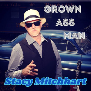 Grown Ass Man (Explicit)