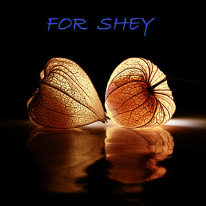 For Shey