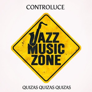 Quizas Quizas Quizas: Jazz Music Zone