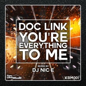 You're Everything To Me (Original Mix)