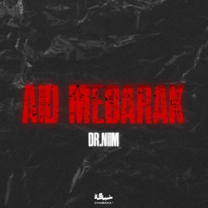 Aid Mebarak (Explicit)