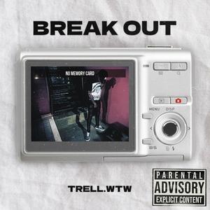 Break out (Explicit)