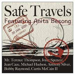Safe Travels (feat. Anita Besong)