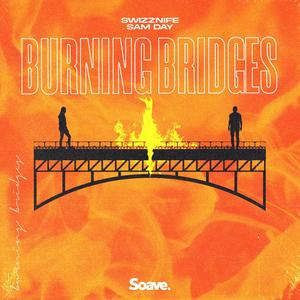 Burning Bridges