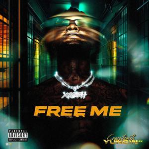 Free Me (Explicit)