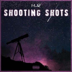 Shooting Shots (Explicit)